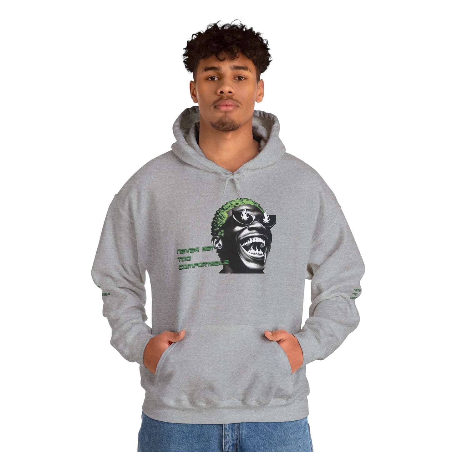 Never Get Too Comfortable Graphic Hoodie for Unisex - Streetwear Style
