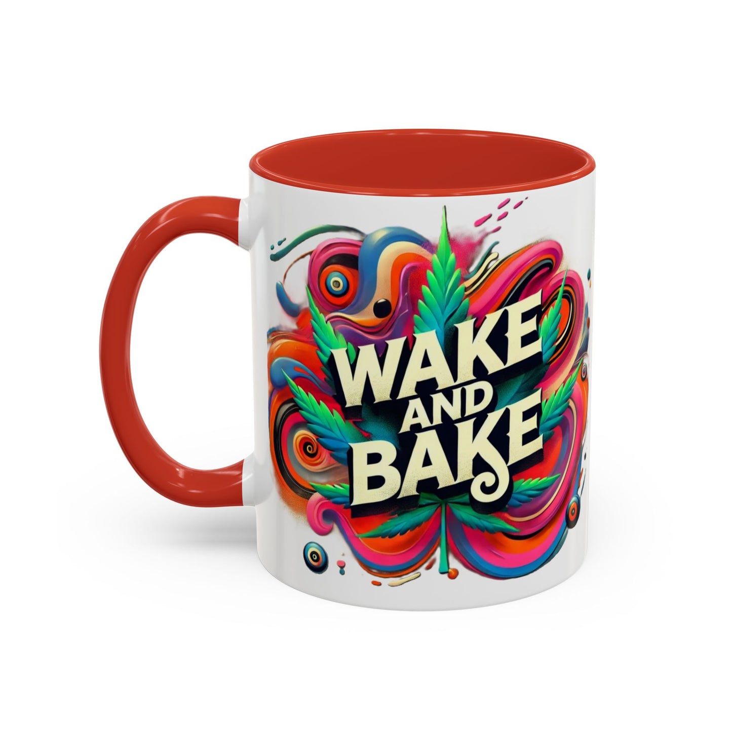 Colorful Wake and Bake Coffee Mug - 11 & 15oz