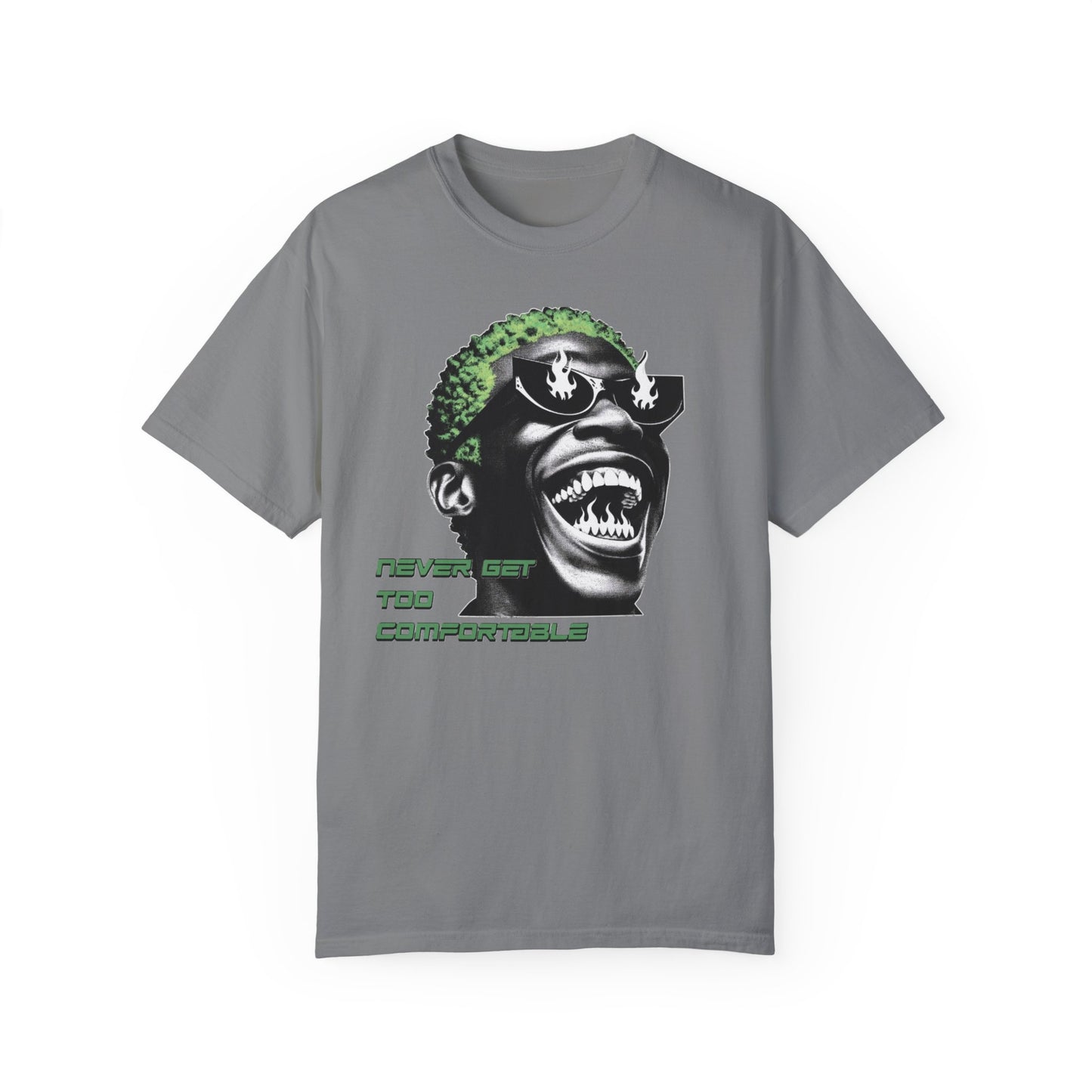 Never Get Too Comfortable Graphic Tee - Unisex T-Shirt for Bold Style
