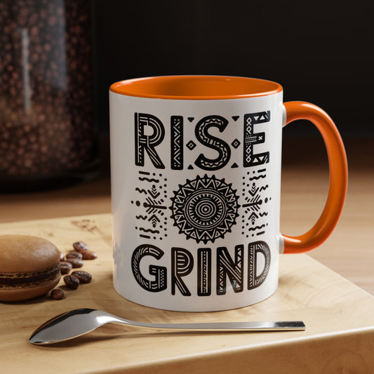 Rise and Grind Accent Coffee Mug (11, 15oz)