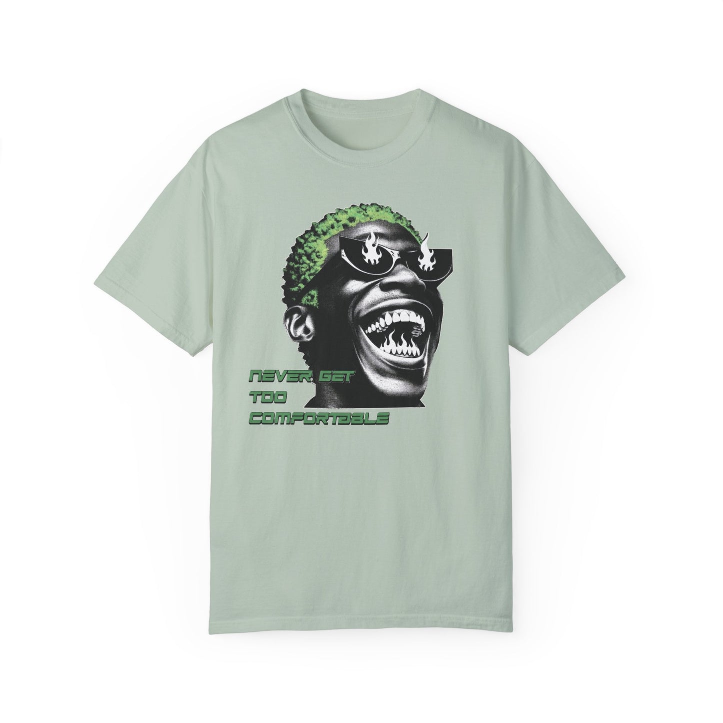 Never Get Too Comfortable Graphic Tee - Unisex T-Shirt for Bold Style