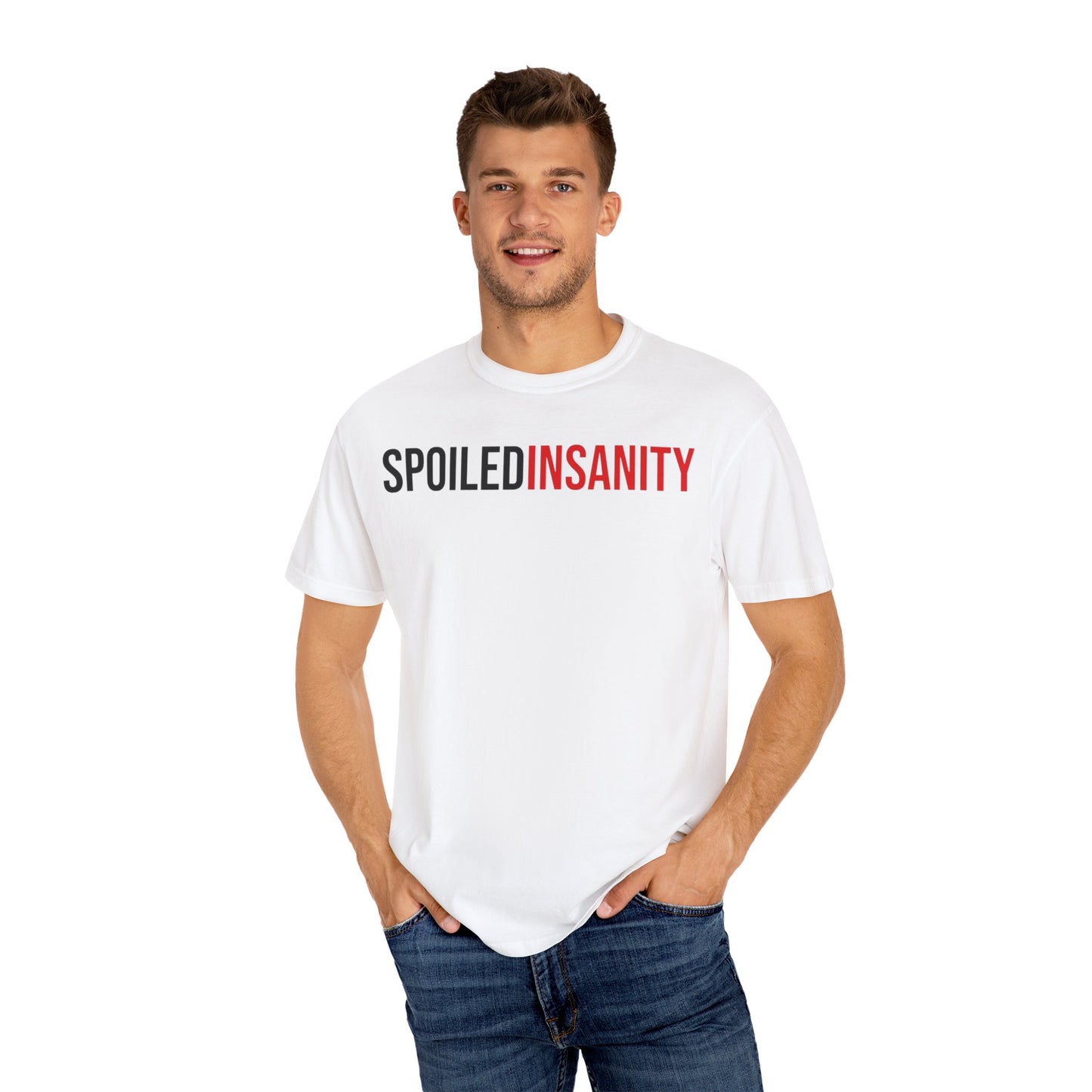 Spoiled Insanity Unisex Garment-Dyed T-Shirt - Stylish Casual Wear for Everyday Fun