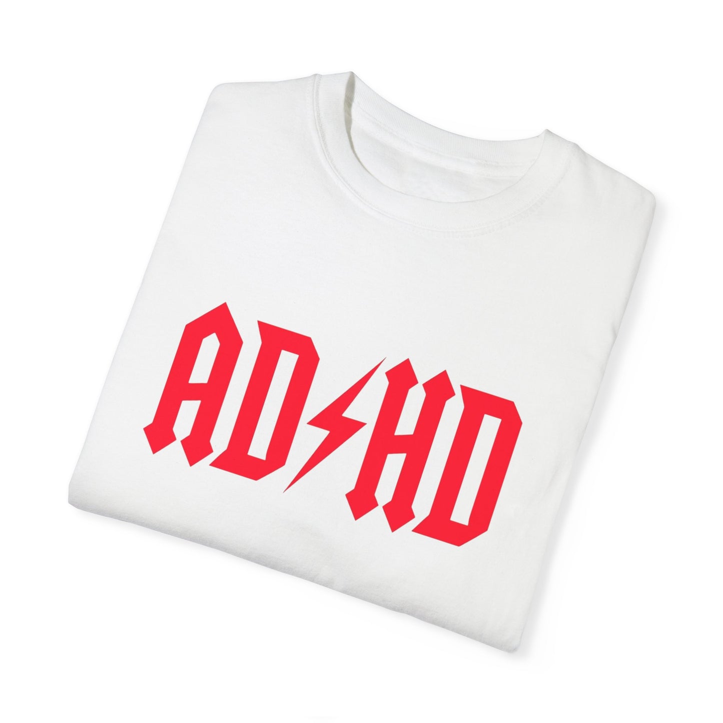 ADHD Unisex Garment-Dyed T-Shirt - Casual Comfort for Creative Minds